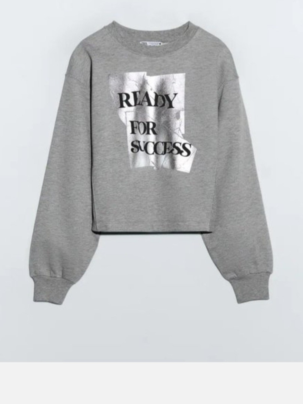 Zara Grey Cropped Sweatshirt with Silver Metallic 'Ready for Success' Graphic